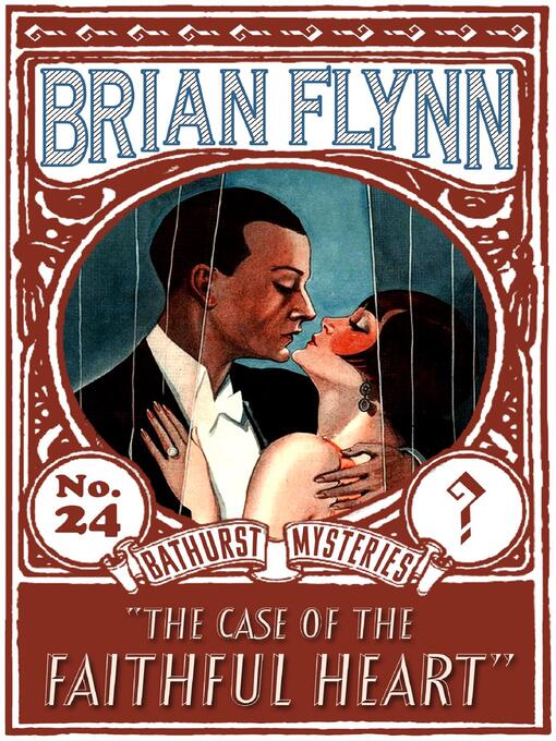 Title details for The Case of the Faithful Heart by Brian Flynn - Available
